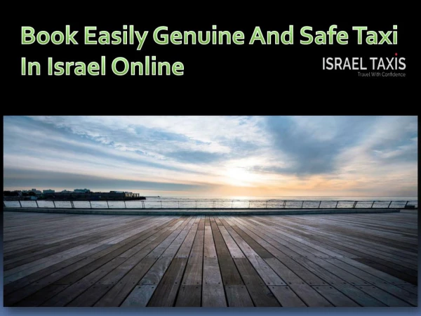 Book Easily Genuine And Safe Taxi In Israel Online