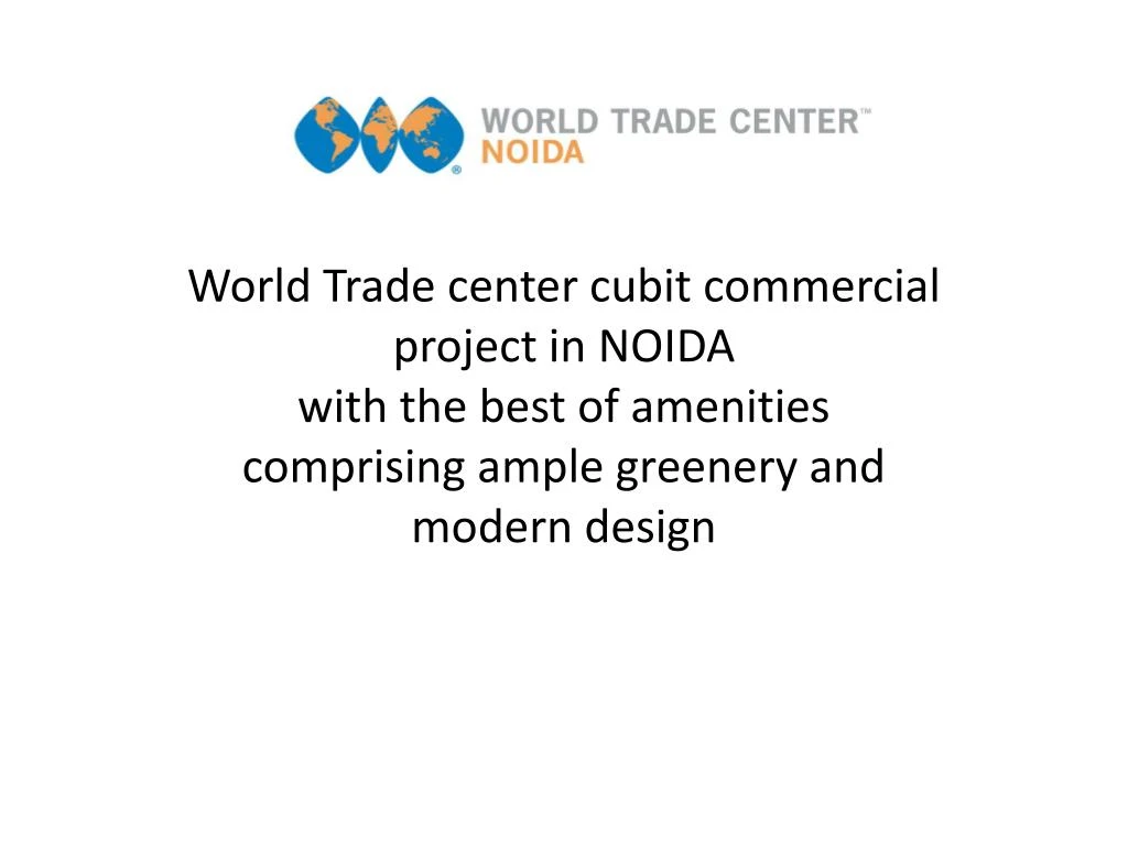 world trade center cubit commercial project