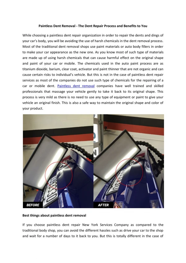 Paintless Dent Removal - The Dent Repair Process and Benefits to You