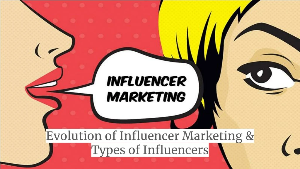 evolution of influencer marketing types