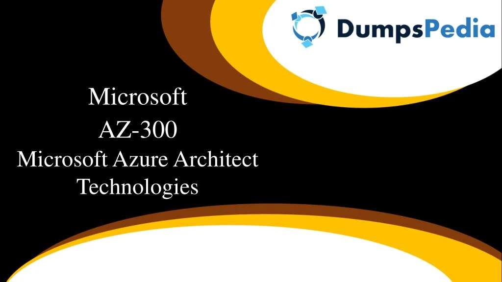 microsoft az 300 microsoft azure architect