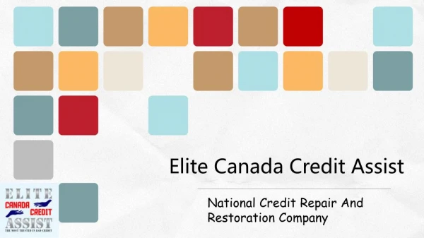 Repair Bad Credit Fast | Elite Canada Credit Assist