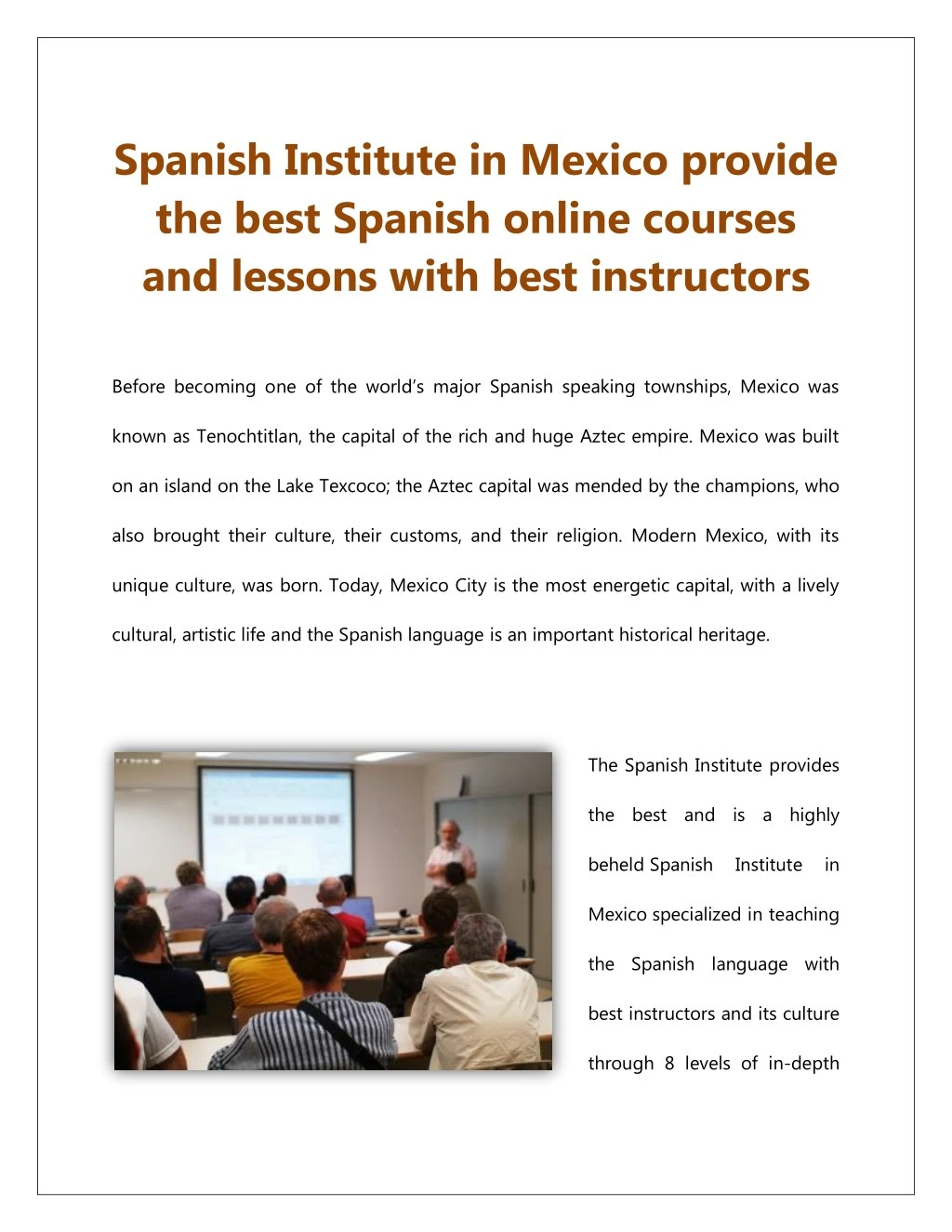 spanish institute in mexico provide the best