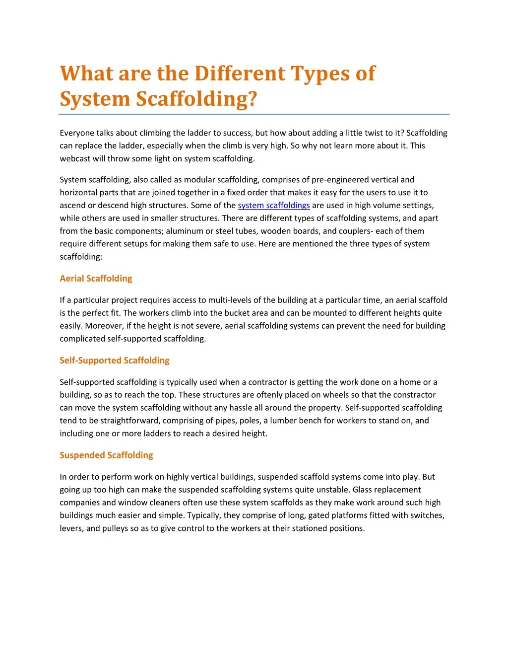 what are the different types of system scaffolding