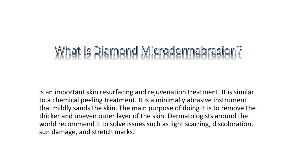 what is diamond microdermabrasion