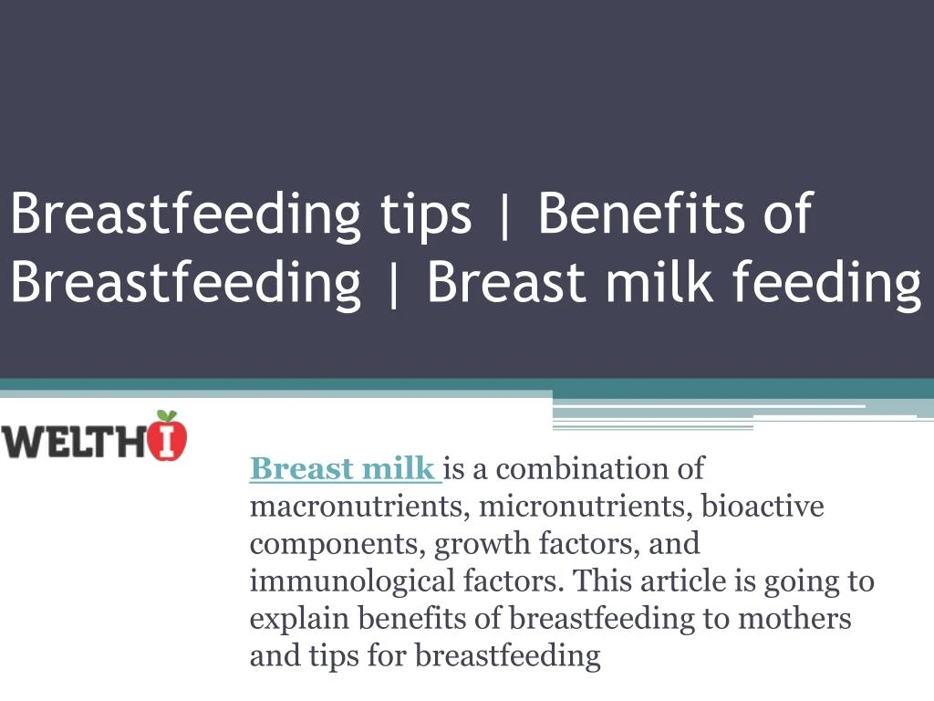 breastfeeding tips benefits of breastfeeding breast milk feeding