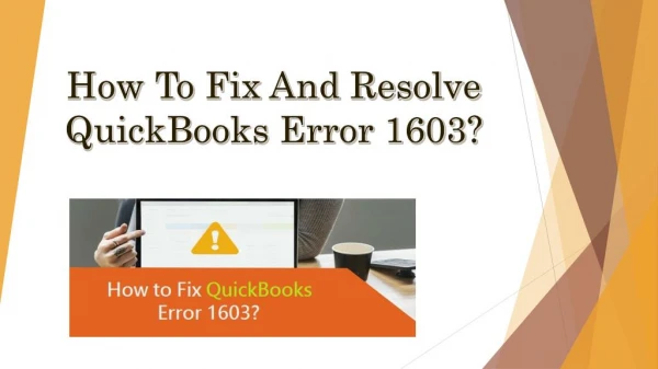 How To Fix And Resolve QuickBooks Error 1603?