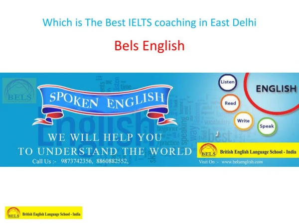 Which is The Best IELTS coaching in East Delhi