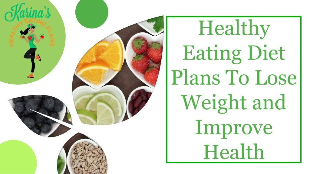 healthy eating diet plans to lose weight
