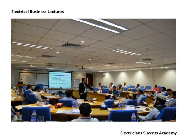 Reasons Why People Love Electrical Business Lectures
