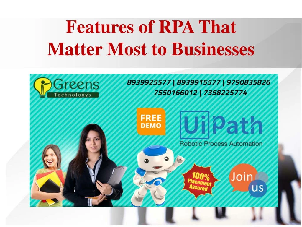 features of rpa that matter most to businesses