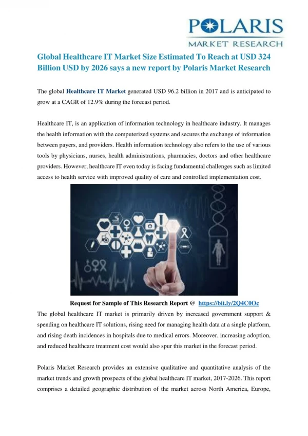 Global Healthcare IT Market Size Estimated To Reach at USD 324 Billion USD by 2026 says a new report by Polaris Market R