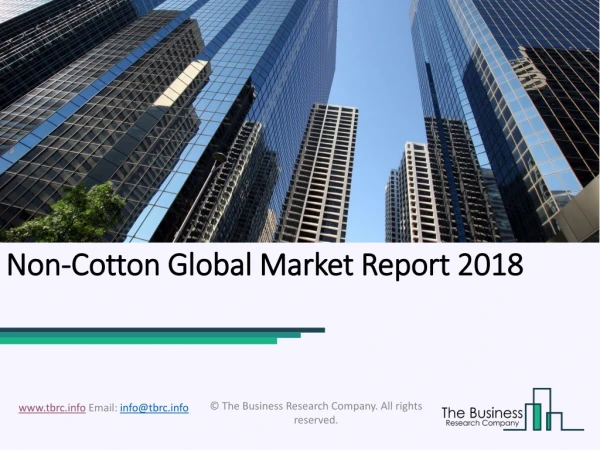Non-Cotton Global Market Report 2018