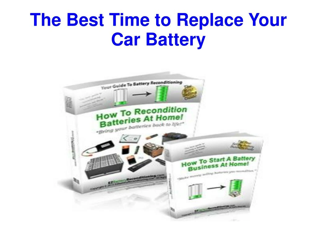the best time to replace your car battery