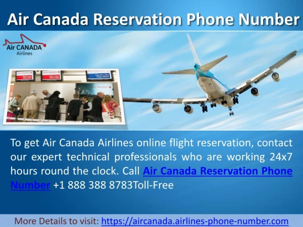 Air Canada Airlines Phone Number to Provide Best Offers & Service