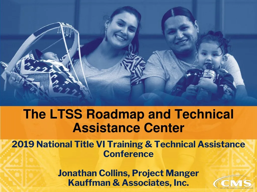 the ltss roadmap and technical assistance center