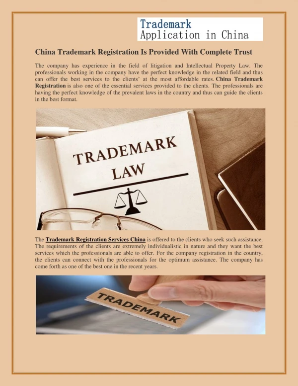 China Trademark Registration Is Provided With Complete Trust