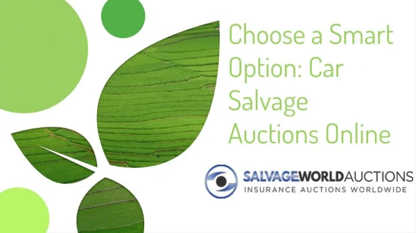 Choose a Smart Option: Car Salvage Auctions Online