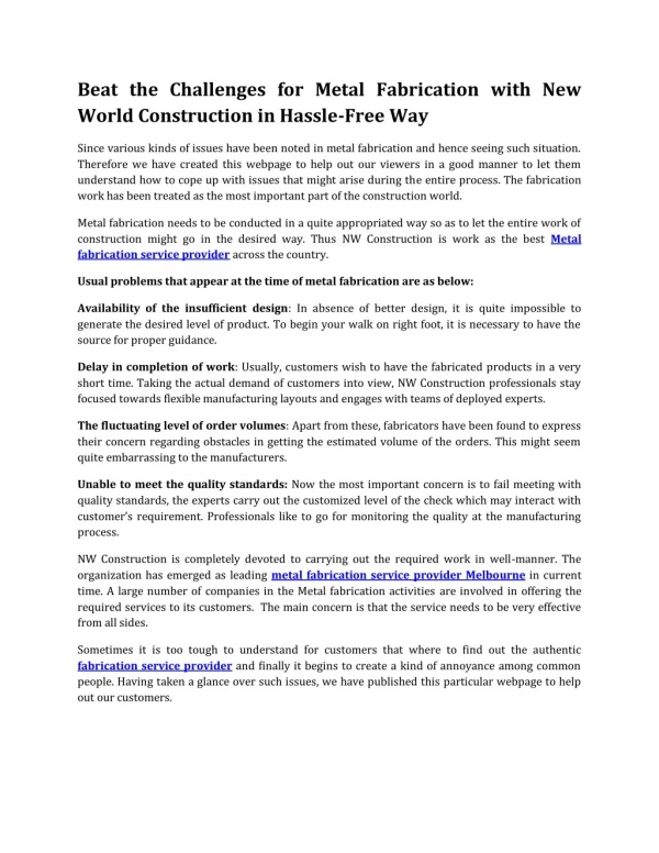 Beat the Challenges for Metal Fabrication with New World Construction in Hassle-Free Way
