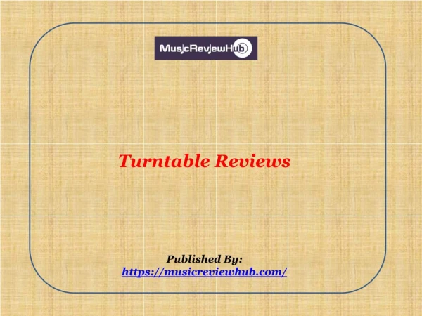 Turntable Reviews