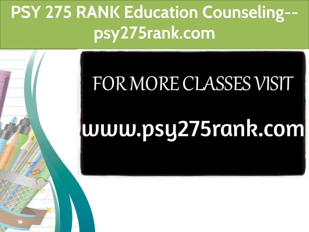 psy 275 rank education counseling psy275rank com