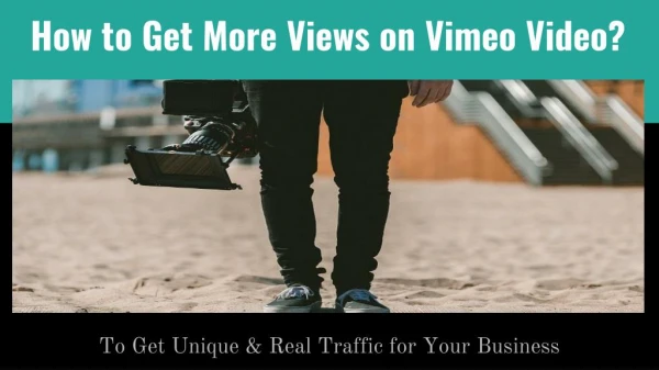 How to Get More Views on Vimeo Video?