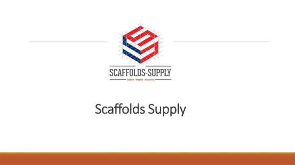 Leading Scaffolding Suppliers in USA - Scaffolds Supply