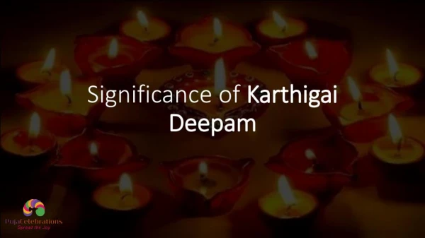 Significance of Karthigai Deepam