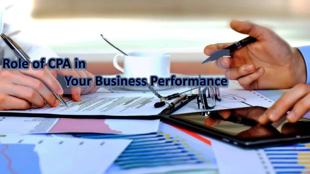 role of cpa in your business performance
