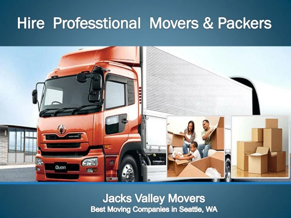 Choose Professional Movers in Seattle