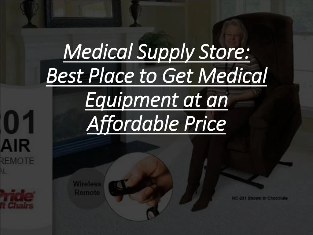 medical supply store best place to get medical equipment at an affordable price