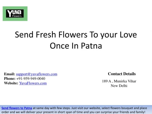 Send Fresh Flowers To your Love Once In Patna