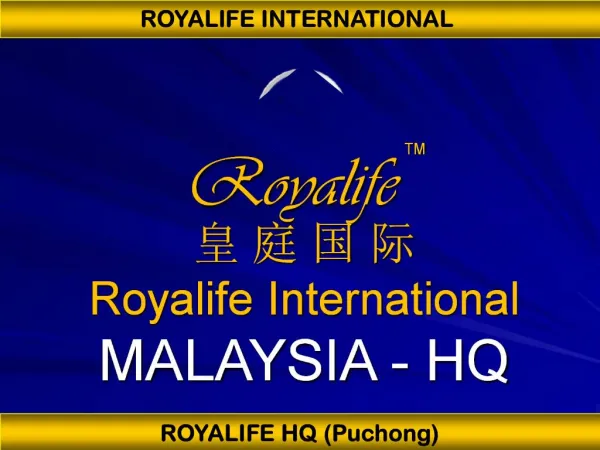 ROYALIFE HQ Puchong
