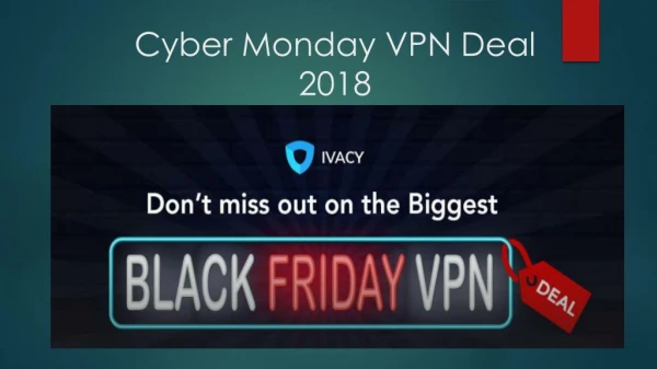 Cyber Monday VPN Deal 2018