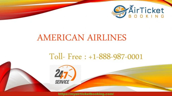 American Airlines Phone Number 1-888-987-0001