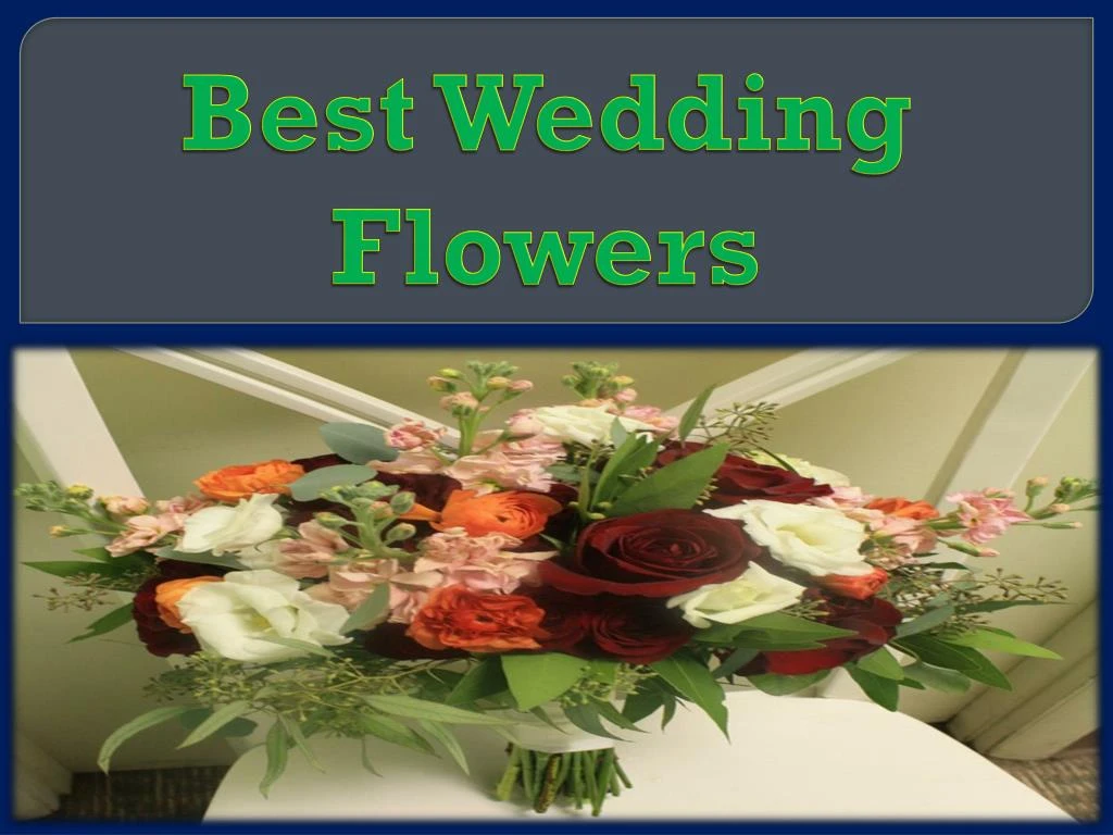 best wedding flowers