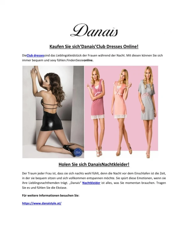 Kaufen Sie sich‘Danais’Club Dresses Online!