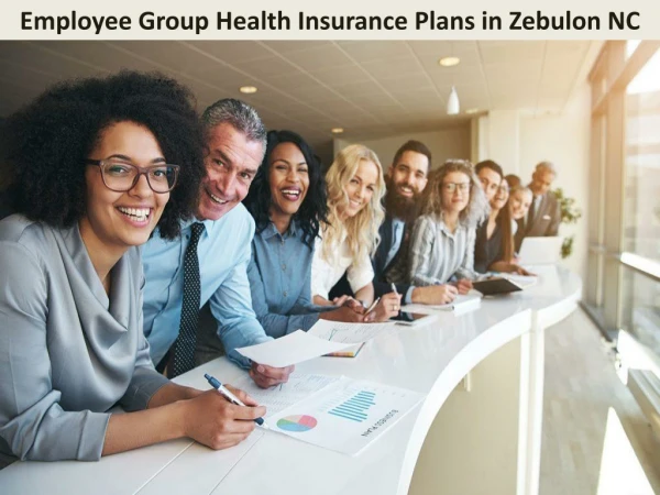 Employee Group Health Insurance Plans in Zebulon NC