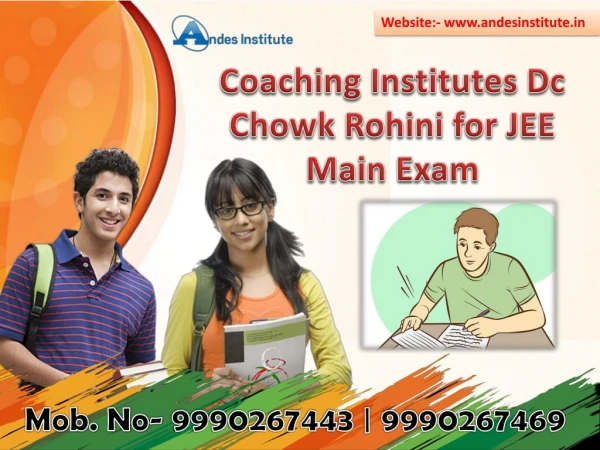 Coaching Institutes Dc Chowk Rohini for JEE Main Exam | Andes Institute