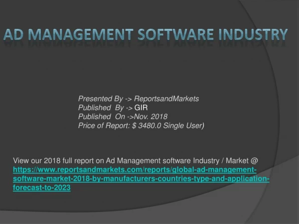 Global Ad Management Software Industry, 2018 Market Research Report