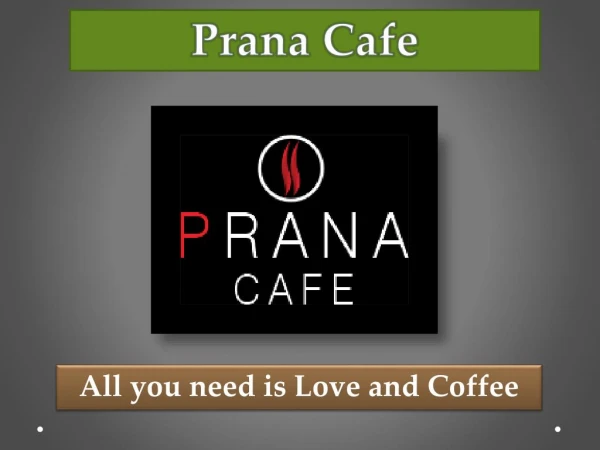 Prana Café: Vegan Leicester Café for Healthy Foods
