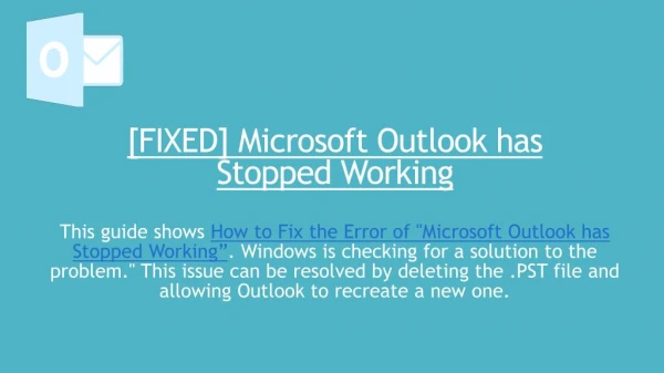 [FIXED] Microsoft Outlook has Stopped Working?