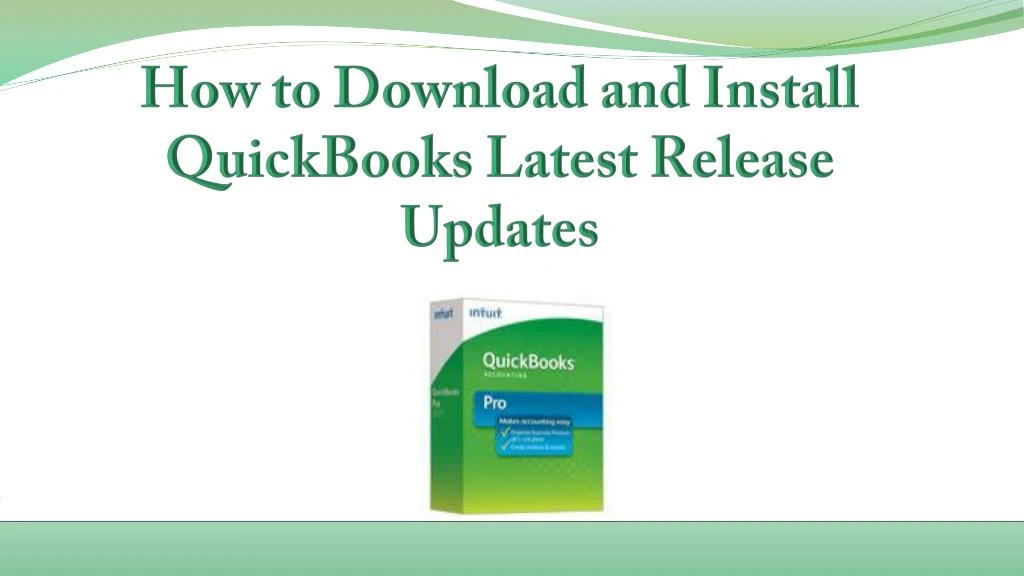 how to download and install quickbooks latest release u pdates