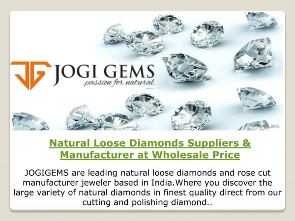 Natural Loose Diamonds Suppliers & Manufacturer at Wholesale Price