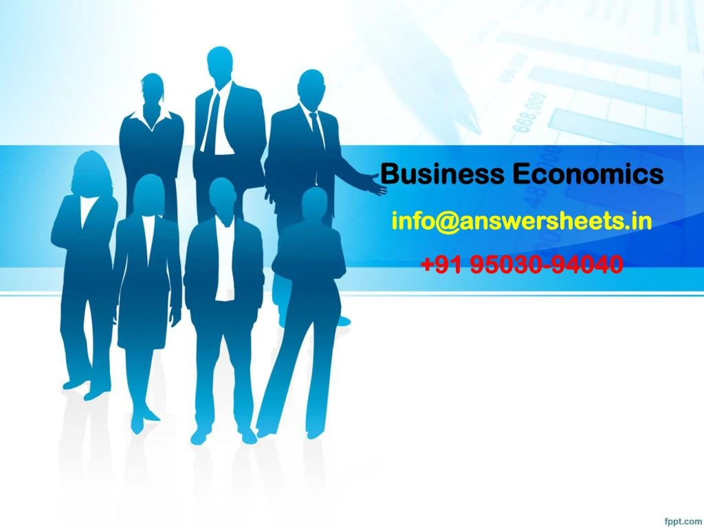 business economics info@answersheets in 91 95030 94040