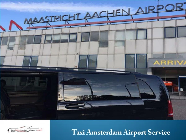 Taxi Amsterdam Airport