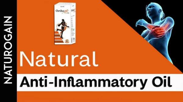Natural Anti-Inflammatory Oil to Reduce Pain, Swelling of Stiff Joints