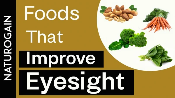 Foods that Improve Eyesight, Prevent Eye Infection with Home Remedy
