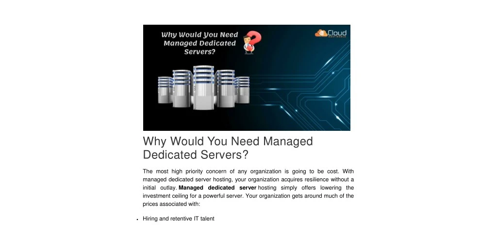why would you need managed dedicated servers