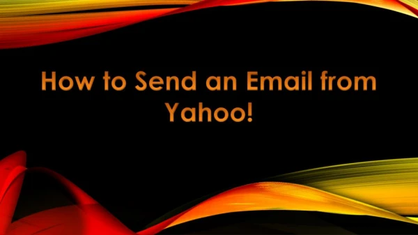 How to Send an Email from Yahoo?